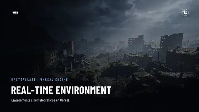 Portada de Masterclass: Real-Time Environment con Unreal Engine  para Virtual Production y Juegos